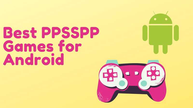 best psp emulator games for android